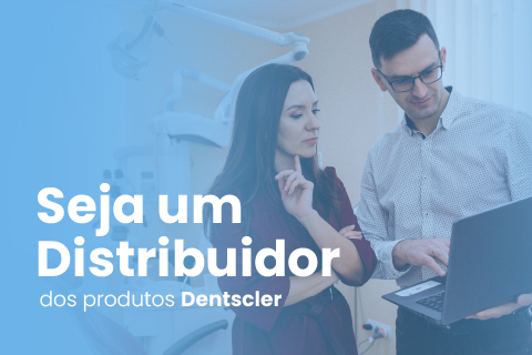 Seja um distribuidor da Dentscler